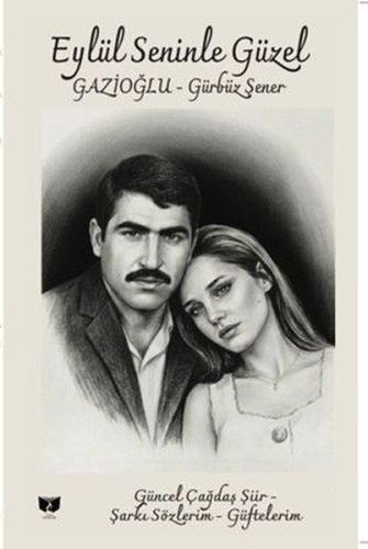 Eylül Seninle Güzel | Kitap Ambarı
