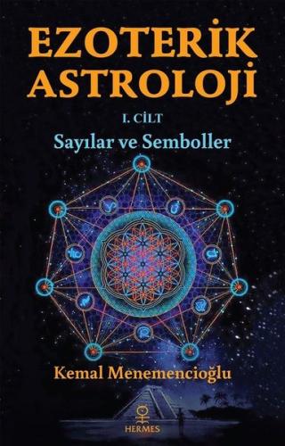 Ezoterik Astroloji 1. Cilt | Kitap Ambarı
