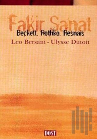 Fakir Sanat Beckett, Rothko, Resnais