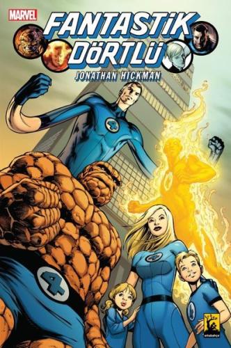 Fantastik Dörtlü 1 Jonathan Hıckman | Kitap Ambarı
