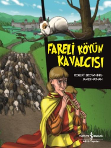 Fareli Köyün Kavalcısı-Çizgilerle K