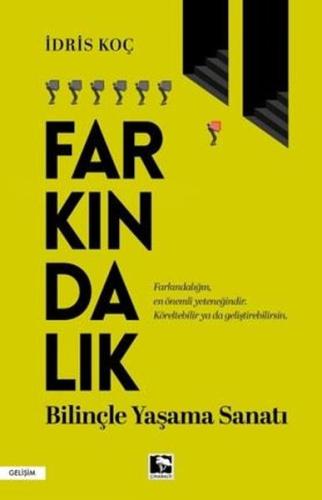 Farkındalık: Bilinçle Yaşama Sanatı | Kitap Ambarı