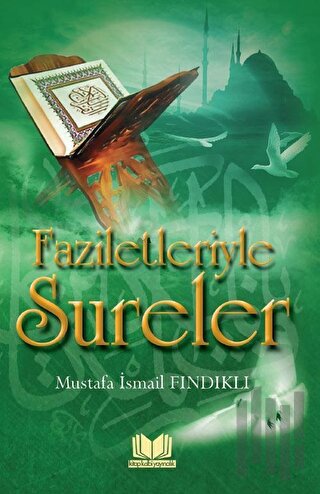 Faziletleriyle Sureler