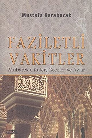 Faziletli Vakitler
