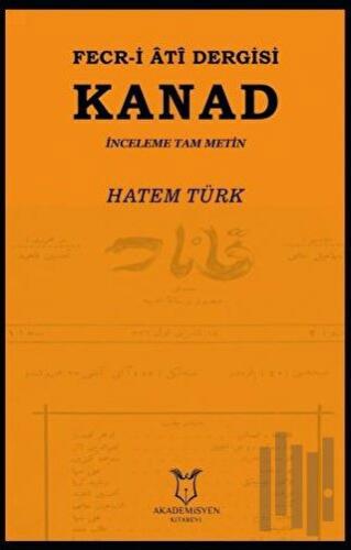 Fecr-i Ati Dergisi Kanad - İnceleme Tam Metin | Kitap Ambarı