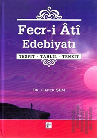 Fecr-i Ati Edebiyatı (Ciltli)