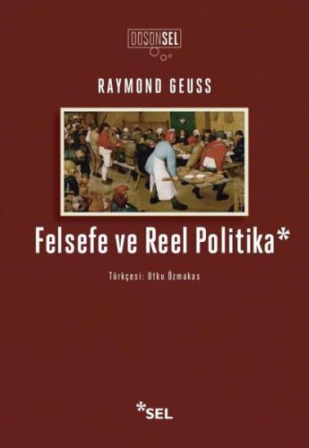 Felsefe ve Reel Politika | Kitap Ambarı