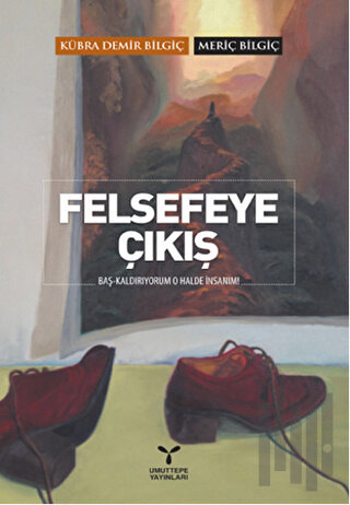 Felsefeye Çıkış