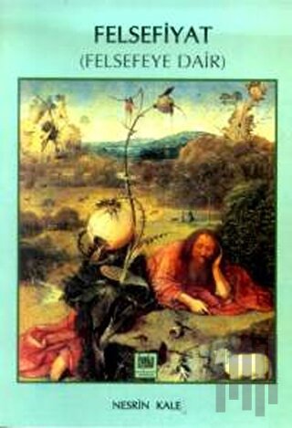 Felsefiyat (Felsefeye Dair)