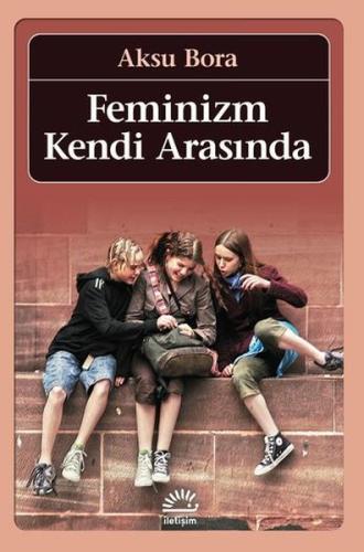 Feminizm Kendi Arasında | Kitap Ambarı