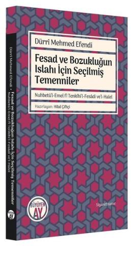 Fesad ve Bozukluğun Islahı İçin Seçilmiş Temenniler