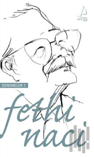 Fethi Naci Denemeleri 1