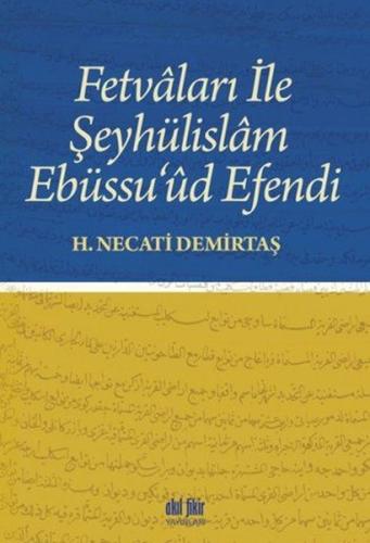 Fetvaları İle Şeyhülislam Ebüssu'üd Efendi