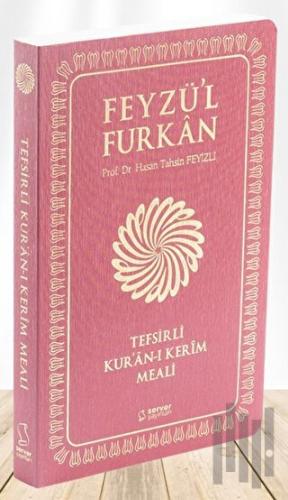Feyzü'l Furkan Tefsirli Kur'an-ı Kerim Meali (Sempatik Cep Boy - İnce Cilt) - Bordo