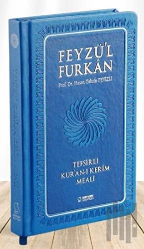 Feyzü'l Furkan Tefsirli Kur'an-ı Kerim Meali (Sempatik Cep Boy - Tefsirli Meal - Ciltli) - Lacivert