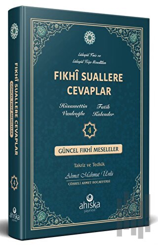 Fıkhi Suallere Cevaplar 4 (Ciltli)