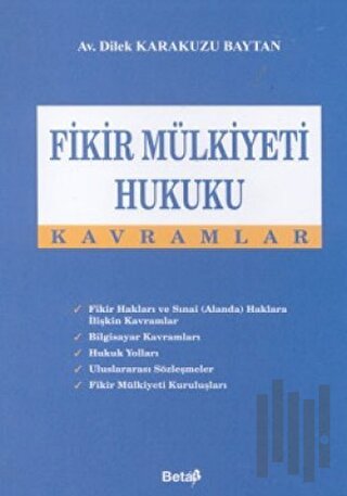 Fikir Mülkiyeti Hukuku Kavramlar (Ciltli)