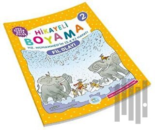 Fil Olayı - Hikayeli Boyama 2