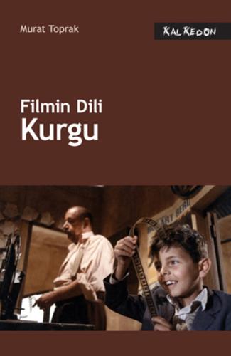 Filmin Dili: Kurgu | Kitap Ambarı