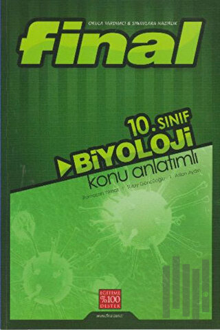 Final 10. Sınıf Biyoloji Konu Anlatımlı