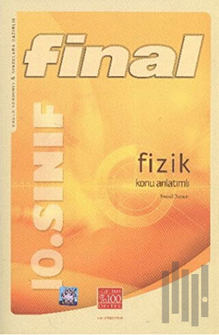 Final 10. Sınıf Fizik Konu Anlatımlı 2014