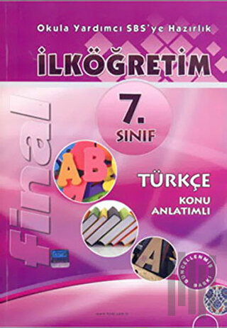 Final 7. Sınıf Türkçe Konu Anlatımlı