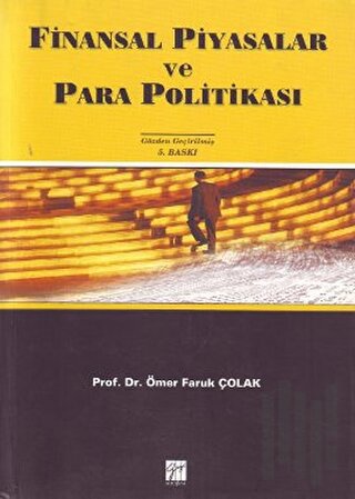 Finansal Piyasalar ve Para Politikası