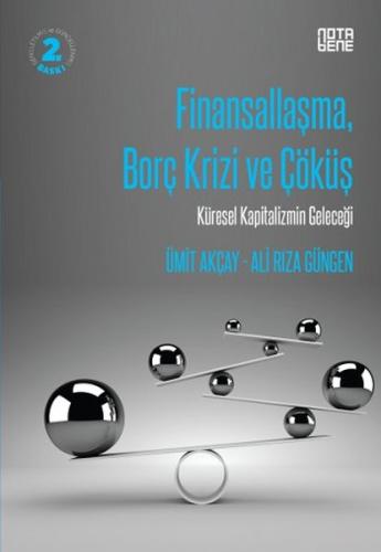 Finansallaşma Borç Krizi ve Çöküş