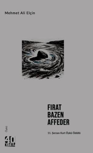 Fırat Bazen Affeder | Kitap Ambarı