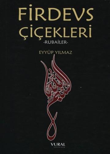 Firdevs Çiçekleri | Kitap Ambarı
