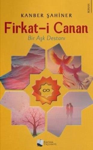 Firkat-i Canan: Bir Aşk Destanı | Kitap Ambarı
