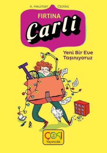 Fırtına Çarli - Yeni Bir Eve Taşınıyoruz | Kitap Ambarı