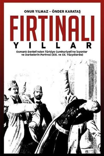 Fırtınalı Yıllar | Kitap Ambarı