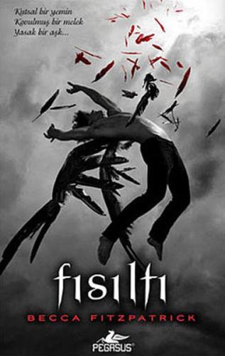 Fısıltı - Hush Hush Serisi 1. Kitap (Ciltli)