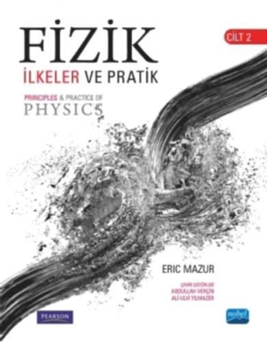 Fizik İlkeler ve Pratik Çözümler - Cilt 2