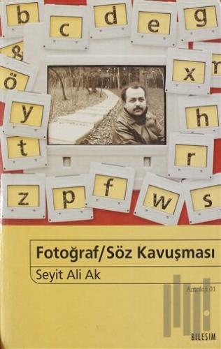 Fotoğraf / Söz Kavuşması