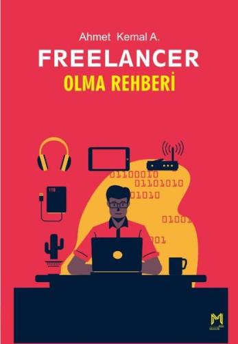 Freelancer Olma Rehberi