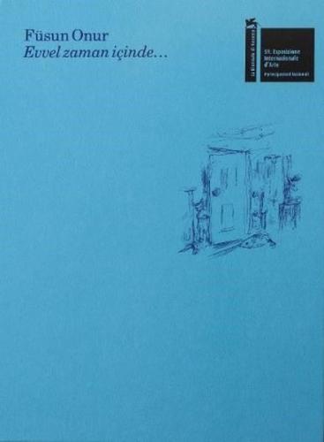 Füsun Onur: Evvel Zaman İçinde (Ciltli)