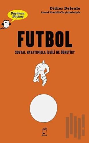 Futbol - Düşünen Baykuş