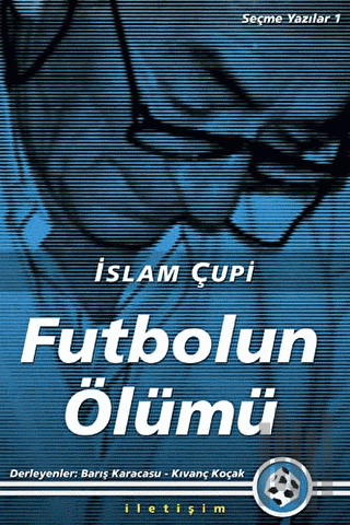 Futbolun Ölümü