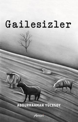 Gailesizler | Kitap Ambarı