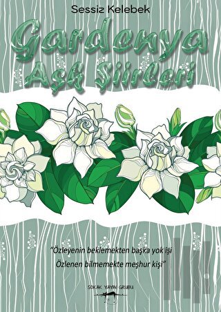 Gardenya - Aşk Şiirleri