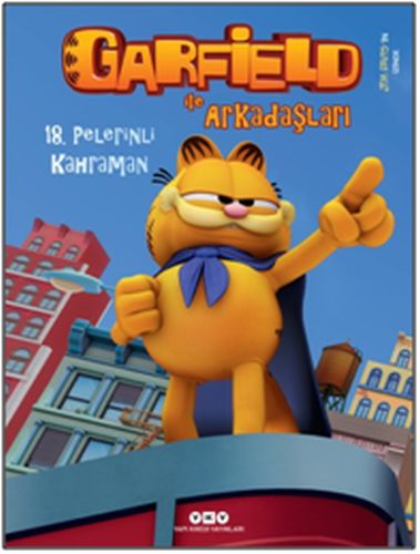 Garfield İle Arkadaşları 18-Pelerinli Kahraman