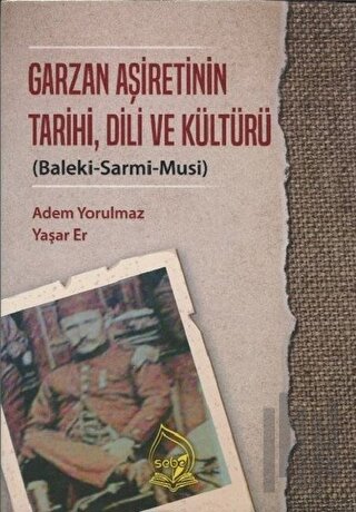 Garzan Aşiretinin Tarihi Dili ve Kültürü