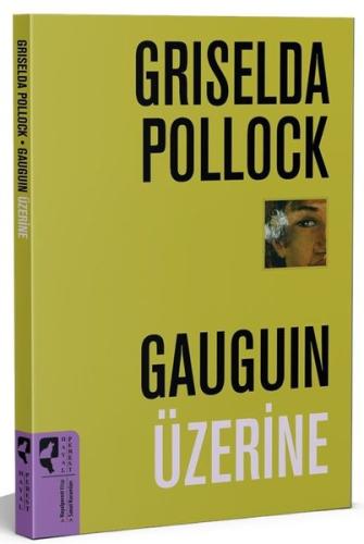 Gauguin Üzerine | Kitap Ambarı
