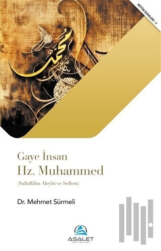 Gaye İnsan Hz. Muhammed