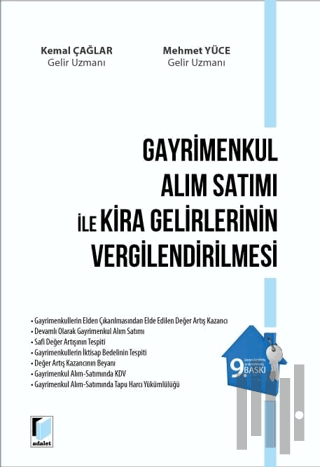 Gayrimenkul Alım Satımı ile Kira Gelirlerinin Vergilendirilmesi