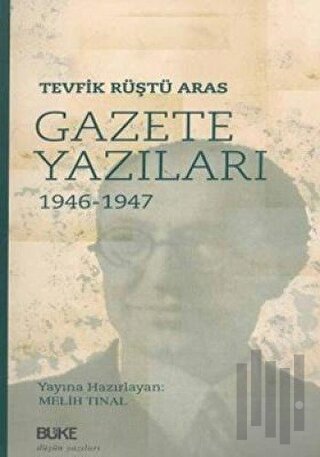Gazete Yazıları 1946-1947