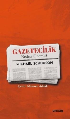 Gazetecilik Neden Önemli? | Kitap Ambarı