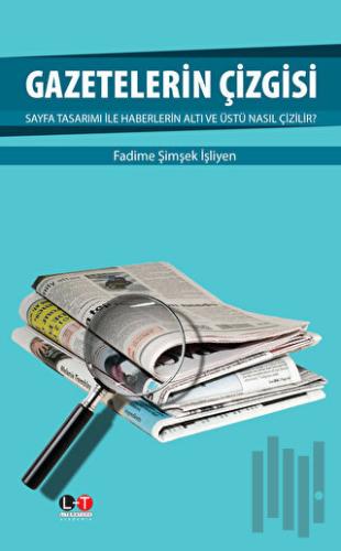 Gazetelerin Çizgisi | Kitap Ambarı